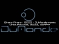 Binary Finary - 2000 - DuMonde remix