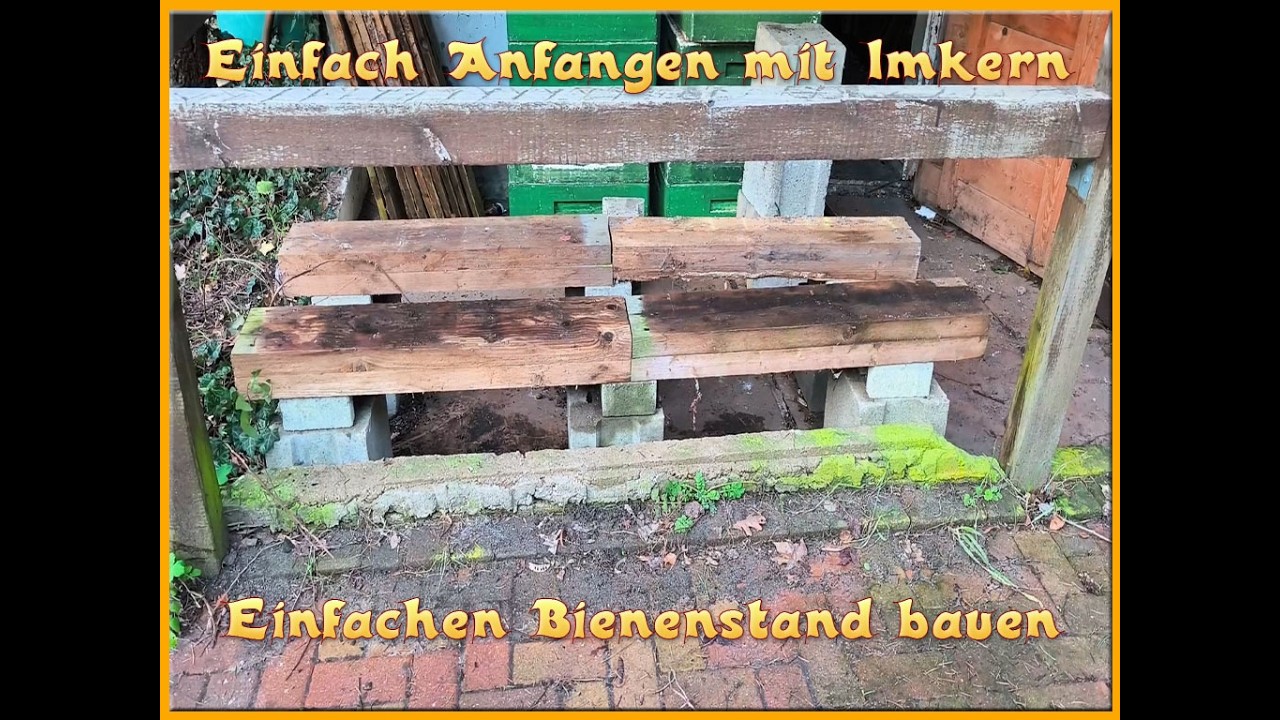 Einfach Anfangen mit Imkern - Einfachen Bienenstand bauen #bee #beekeeping #bienen #imkern