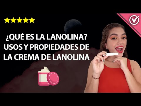 Vídeo: Què és La Lanolina, Propietats De La Lanolina