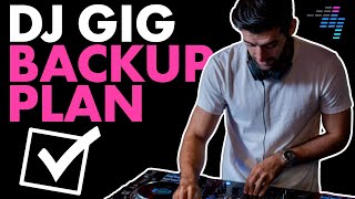 How To Avoid DJ Gig Disasters [And Build The ULTIMATE Backup Plan] ✅