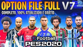 OPTION FILE FULL V7 | COMPLETO, ATUALIZADO, SELEÇÕES, TIMES QUE SUBIRAM PRA SÉRIE B E MUITO MAIS