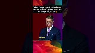 Finland President Repeats Jaishankar’s Europe Warning — India Proven Right Again #pmmodi #india