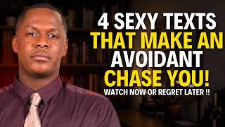 Send THIS Text & Watch an Avoidant CHASE You Psychology Backed | Neville Goddard