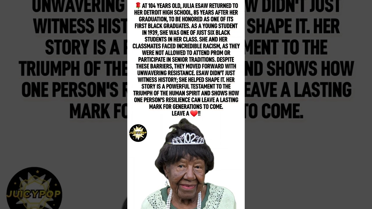 Read and leave a ❤️! Julia Esaw: A Pioneer Who Returned After 85 Years 💖 