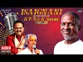 Isaignani super hits of s p balasubrahmanyam  s janaki  volume 2  ilaiyaraaja  tamil songs