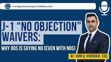 J-1 “No Objection” Waivers: Why DOS Is Saying No (Even with NOS)