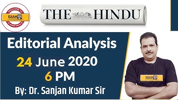 UPSC IAS/UPPSC/MPPSC/BPSC/RPSC |The Hindu Editorial Analysis | By Dr.Sanjan Kr Sir | 24 JUNE 2020