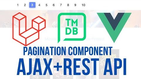 Laravel Movie App - Creating Pagination Component #9  (2020)
