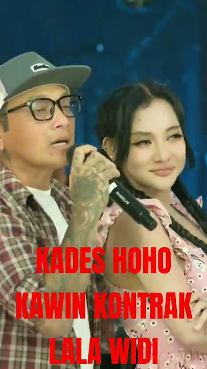 KADES HOHO 'KAWIN KONTRAK' LALA WIDI #kadeshoho #lalawidy #shorts #fyp