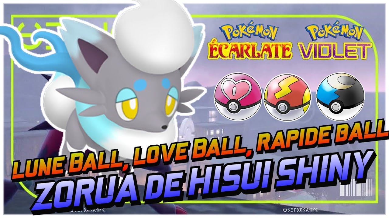 COMMENT AVOIR ZOROARK de HISUI SHINY avec NIMPORTE QUEL POKEBALL dans