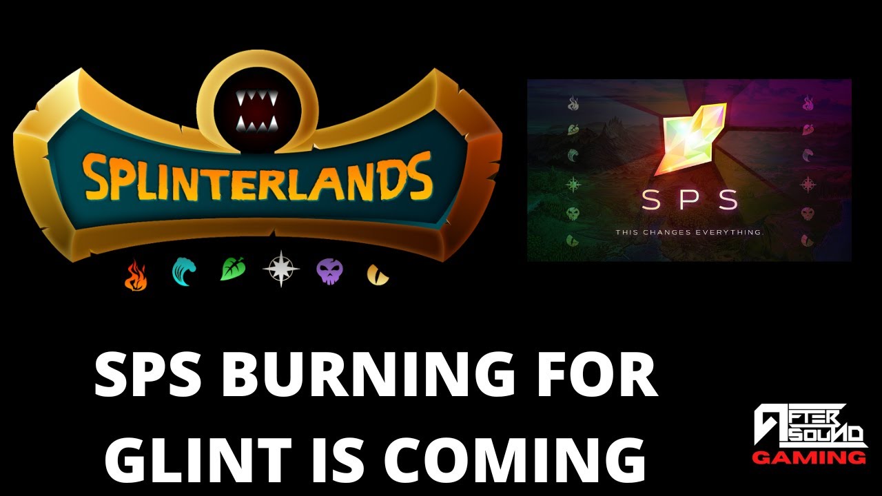 SPS BURNING FOR GLINT IS COMING (SPLINTERLANDS)