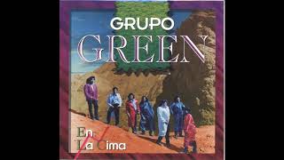 Video thumbnail of "02 - Nadie te amara - Grupo Green"