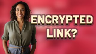 Is This Cloud Download Link Truly Encrypted?