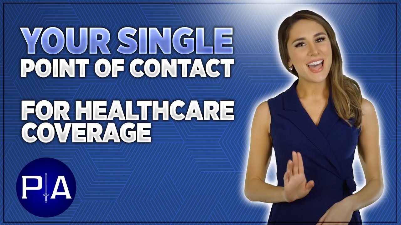 to Your Single Point of Contact for Health Coverage YouTube