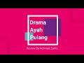 Review-Ayahku Pulang | Achmad Zakky