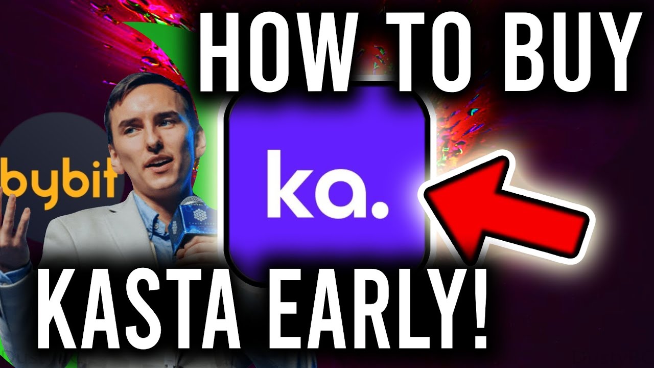 HOW TO BUY KASTA EARLY!!!! (bybit ieo) TURN $1K INTO $100K WITH THIS  ALTCOIN GEM??? - YouTube