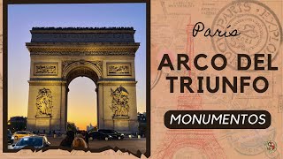 Todo Lo Que Necesitas Saber Antes De Visitar El Arco Del Triunfo En 2025