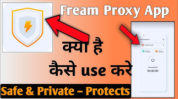 Fream Proxy App | Fream Proxy App kaise use kare | How To Use Fream Proxy App | Fream Proxy App |