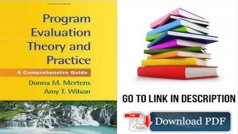 Program Evaluation Theory and Practice PDF