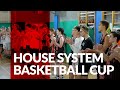 House System Basketball Cup