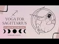 YOGA FOR SAGITTARIUS  |  ALL LEVELS AND PLUS SIZE FRIENDLY
