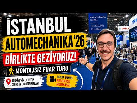Automechanika İstanbul 2026 fuarını birlikte geziyoruz!