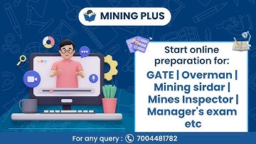 Live class: Mining Plus ll Mining ll GATE l UPPSC Mines inspector ll Overman ll MS ll FMC ll SMC