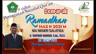 Peringatan Nuzulul Quran  Semarak Ramadhan 1442 H  Man Salatiga