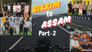 Sikkim to Assam Part-2 ||Vlog-19||