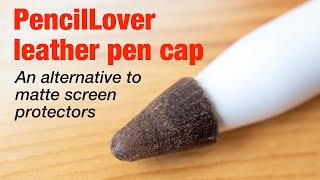 Кожаный чехол для наконечника ручки Apple Pencil (производства PencilLover)