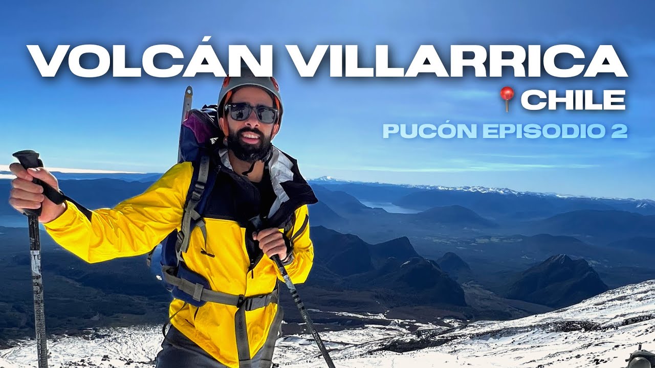 Viajando por Chile: CONOCE el VOLCÁN VILLARRICA 🌋