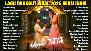 Download Lagu Lagu Hits Viral TikTok 2026 🎧 Lagu Dangdut Versi India Paling Banyak Diputar JANGAN TUNGGU LAMA LAMA MP3