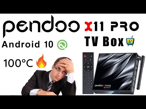 Letterlijk in brand !!! 🔥 Pendoo X11 Pro Android 10 TV Box