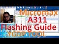 Micromax A311 Flashing Guide | Use of YGDP Tool in Hindi