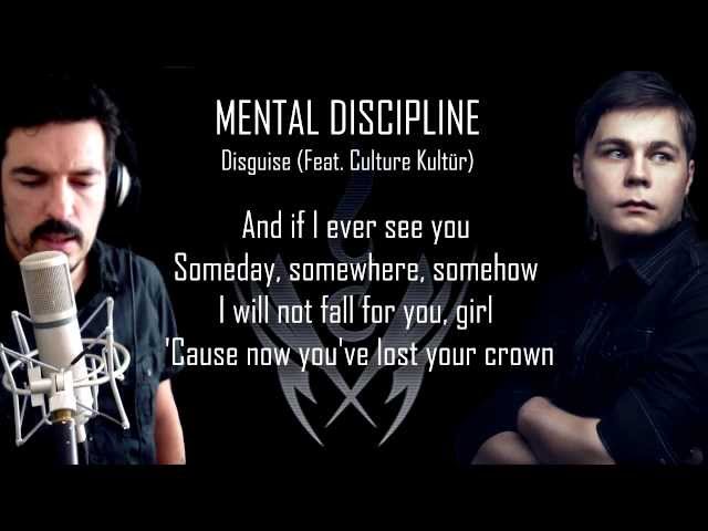mental discipline - disguise (feat. culture kultÃ¼r) (gw)