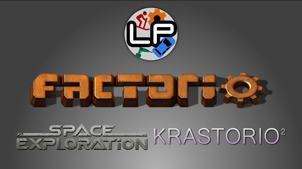 Factorio: Space Exploration 0.6 + Krastorio² - 07/08/23 - Multiplayer - Laurence Streams