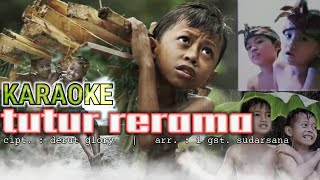 Download Lagu karaoke tutur rerama MP3