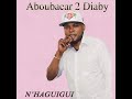 Aboubacar2 diabynhaguiguiofficial music by le kdre