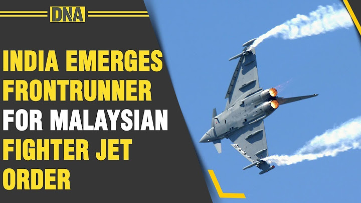 Big deal: India emerges top contender for Malaysia's fighter jet order