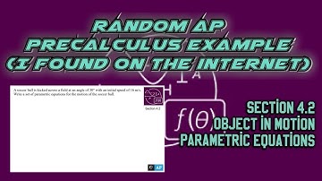 AP Precalculus Section 4.2 Example: Motion of an Object in Parametric Equations
