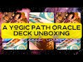 A YOGIC PATH ORACK DECK UNBOXING & DECK INTERVIEW