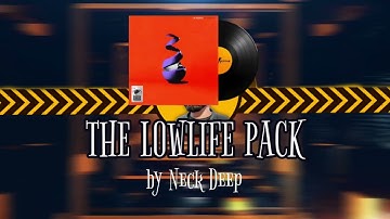 The Lowlife Pack | Neck Deep | CS2 MVP MUSIC KIT