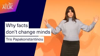 Why don't facts change minds?