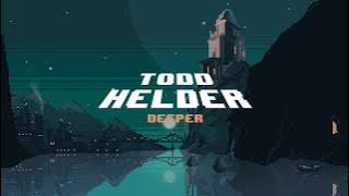 Todd Helder - Deeper