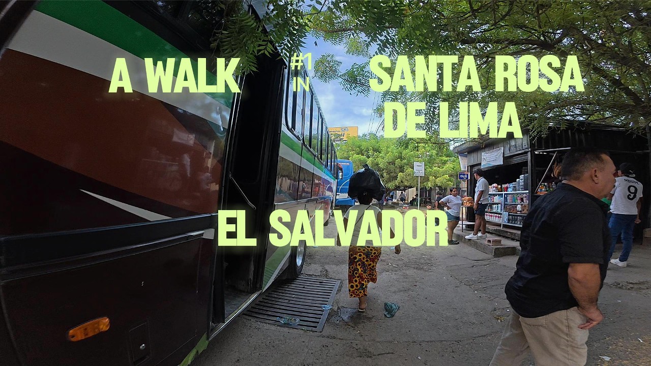 #1 A WALK IN SANTA ROSA DE LIMA, SAN SALVADOR