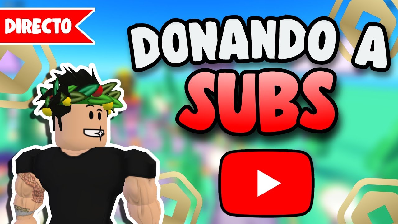 🔴DONANDO A SUBSCRIPTORES PERO CON MINIJUEGOS ¿2500 SUBS? // *PLS