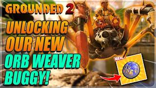 We FINALLY Unlocked The Best Buggy In Game! | Grounded 2 - Gameplay Walkthrough - Part 12
