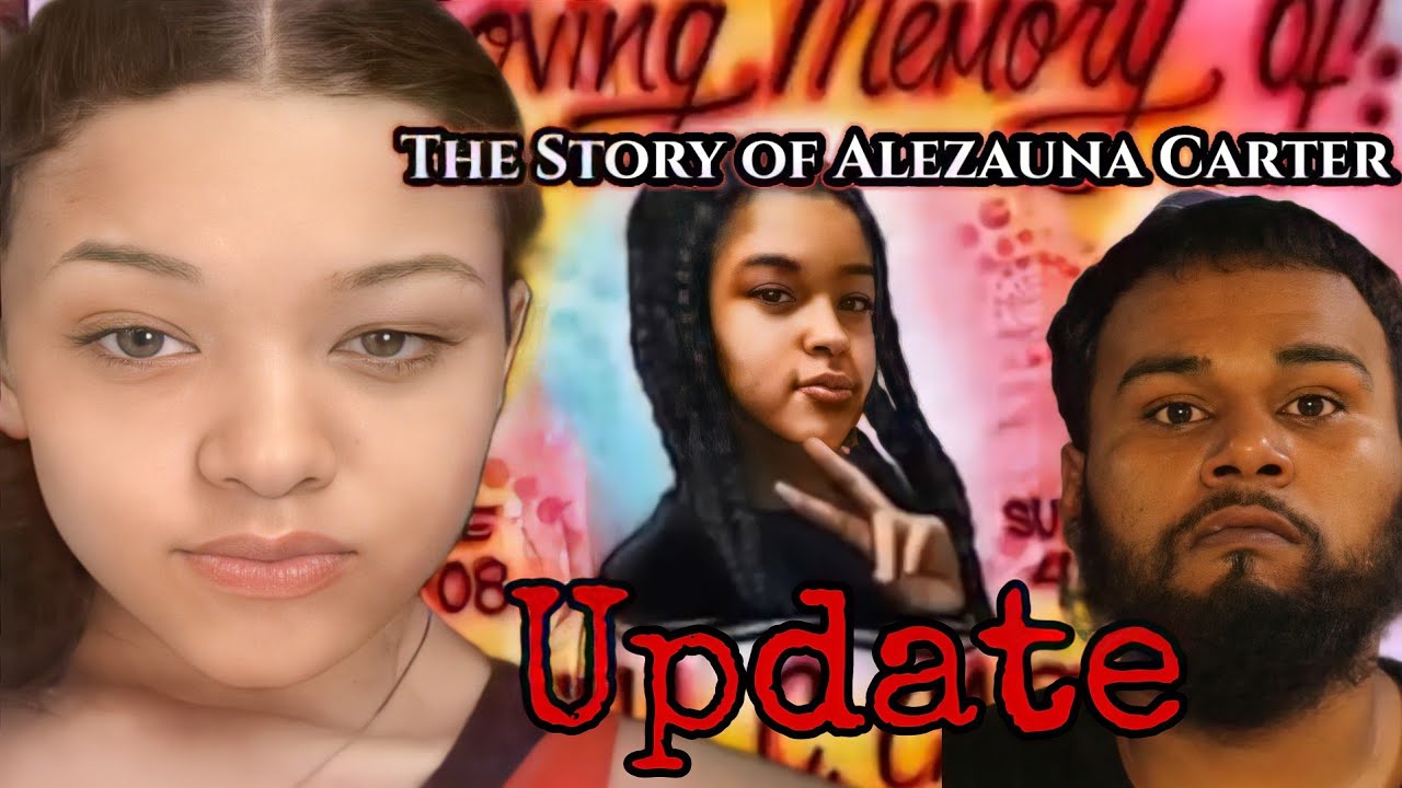 The Story Of Alezauna Carter Update 2022 Youtube