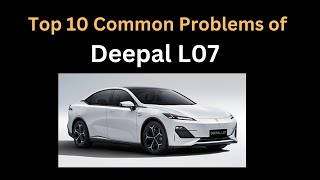 Top 10 Common Problems of DEEPAL L07