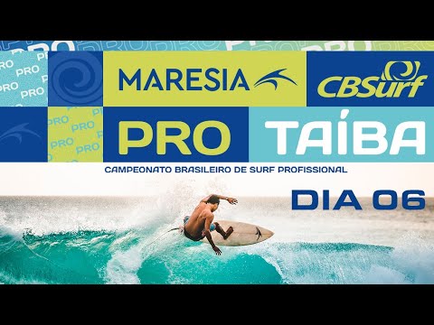 AO VIVO | Dia 6 | Maresia CBSurf Pro Taíba 2022